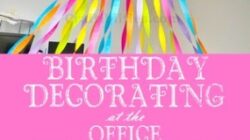 Niche Utama 2 Birthday DECORATING At The OFFICE – Cubical / Desk Idea – SURPRISE